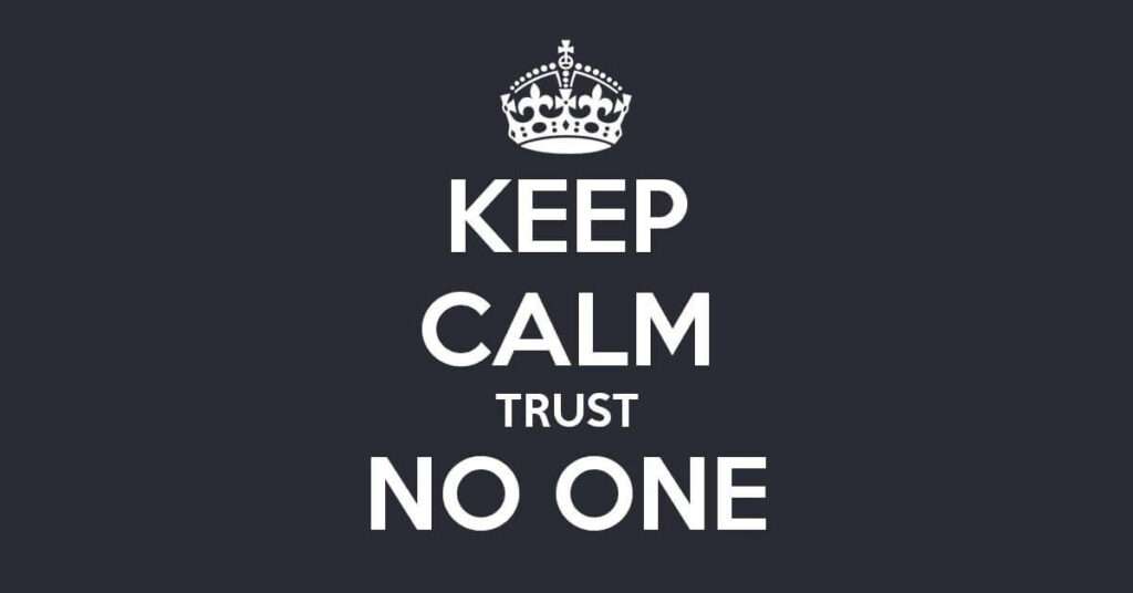 Trust-No-One