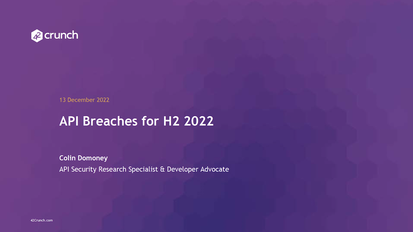API breaches H2 2022 - Slide Deck Thumbnail